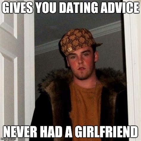 when a guy gives you dating advice